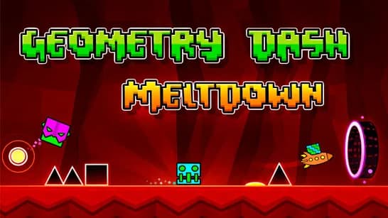 Geometry Dash Meltdown